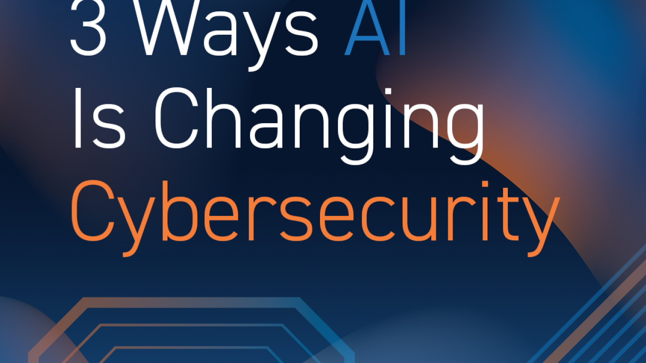 3 ways cybersecurity is changing with AI